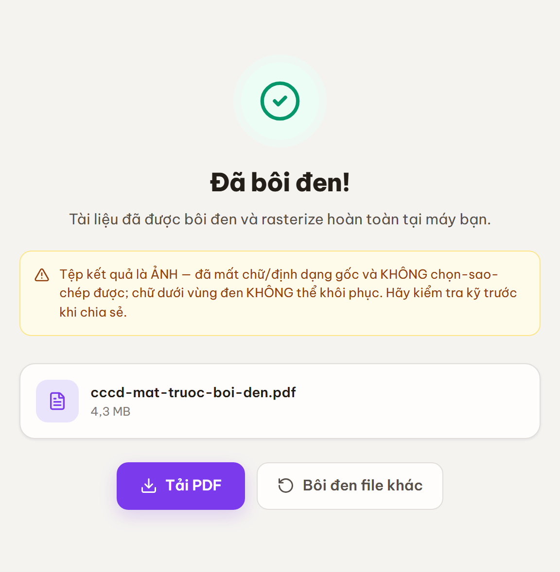 Màn kết quả Đã bôi đen: file PDF đã rasterize, chữ dưới vùng đen không khôi phục được