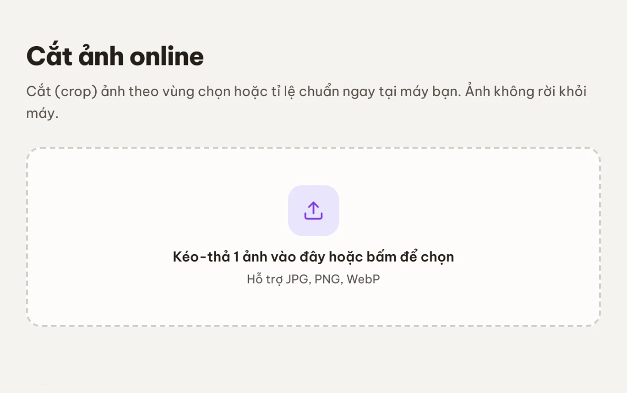 Màn chọn ảnh với vùng kéo-thả, hỗ trợ JPG, PNG, WebP