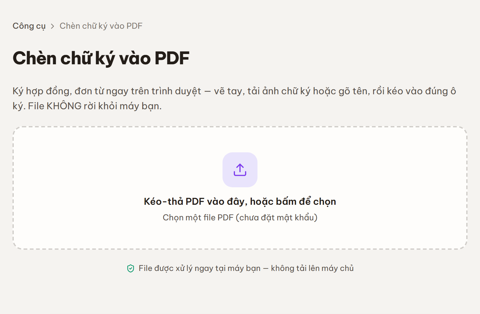 Khung kéo-thả để chọn file PDF cần chèn chữ ký