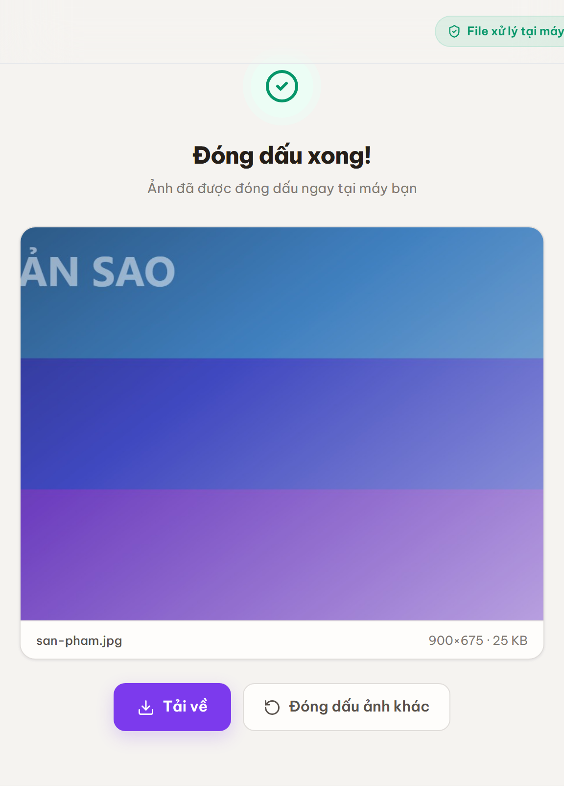 Màn kết quả Đóng dấu xong với ảnh đã đóng dấu, tên file, kích thước và nút Tải về