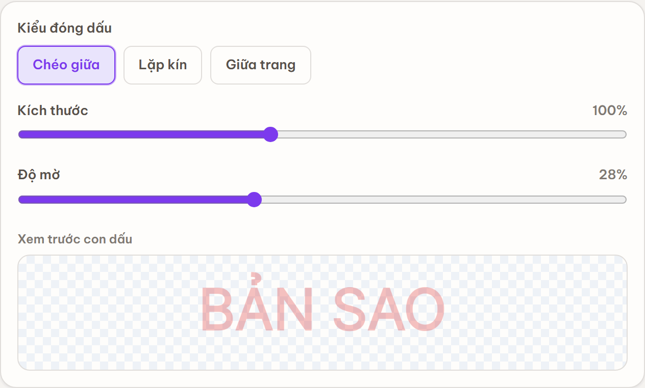 Thẻ tùy chọn Kiểu đóng dấu (Chéo giữa / Lặp kín / Giữa trang), thanh Kích thước, thanh Độ mờ và khu Xem trước con dấu