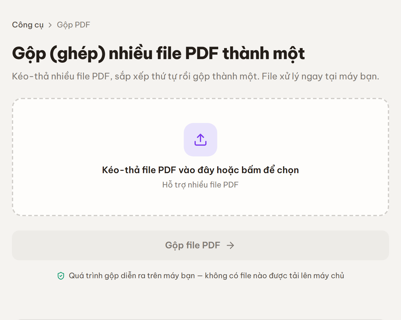 Màn công cụ Gộp PDF với vùng kéo-thả để chọn file