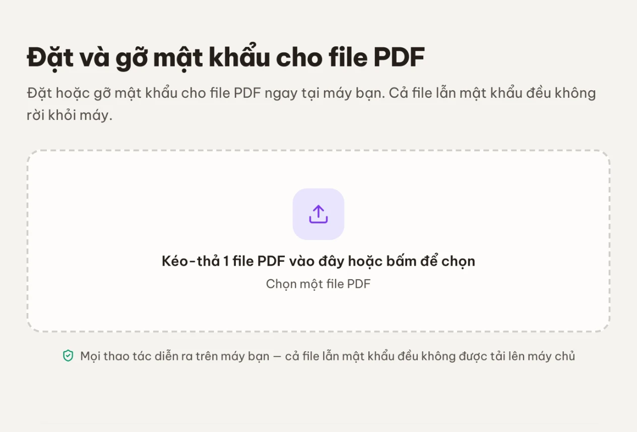 Màn chọn file của công cụ Mật khẩu PDF với vùng kéo-thả một file PDF