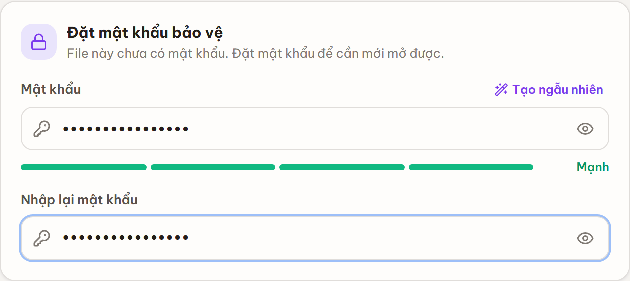 Khối "Đặt mật khẩu bảo vệ" với ô Mật khẩu, ô Nhập lại mật khẩu, nút Tạo ngẫu nhiên và thanh độ mạnh hiển thị mức Mạnh