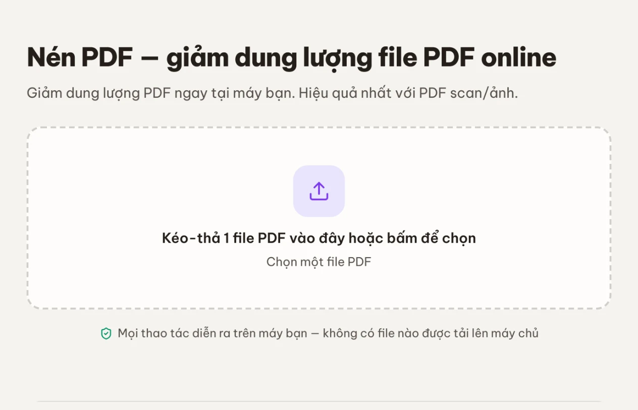 Màn hình chọn file PDF cần nén với vùng kéo-thả một file PDF