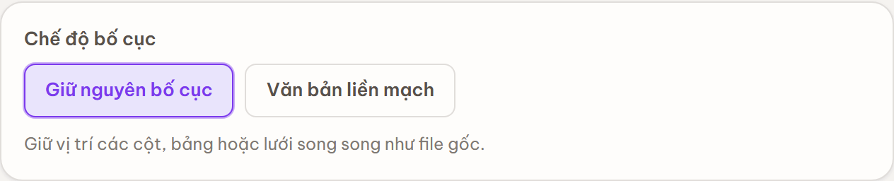 Khối Chế độ bố cục với hai lựa chọn Giữ nguyên bố cục và Văn bản liền mạch.