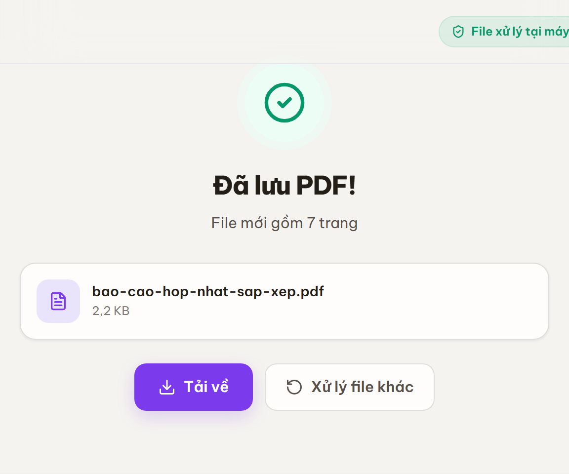 Màn hình kết quả "Đã lưu PDF!" với thẻ file đã sắp xếp và nút Tải về
