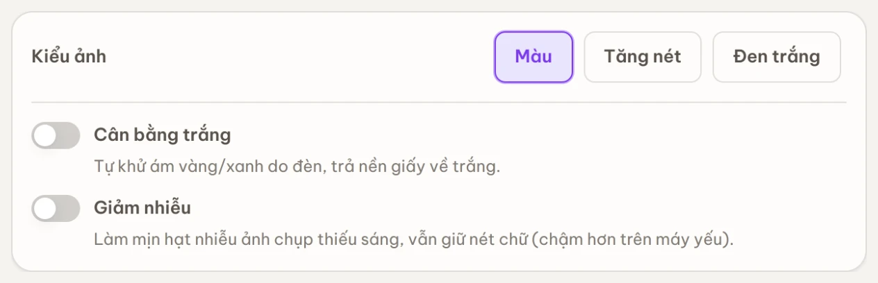Bảng chọn kiểu ảnh Màu / Tăng nét / Đen trắng kèm tuỳ chọn Cân bằng trắng và Giảm nhiễu
